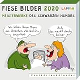 Fiese Bilder 2020 - Meisterwerke des schwarzen Humors: Meisterwerke des schwarzen Humors by