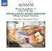 Produktbild Rossini: Complete Piano Music, Vol. 2 - Pchs de vieillesse, Vol VI - Album pour les enfants dgourdis by Marangoni (2009-01-27)