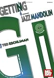 Getting Into Jazz Mandolin Getting Into Jazz Mandolin