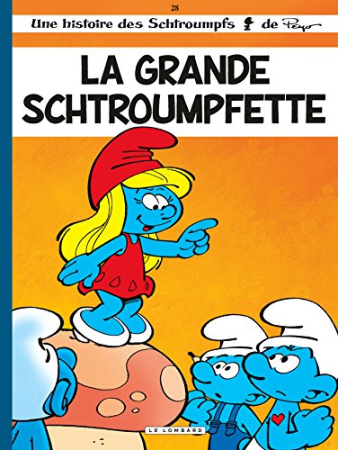 La  grande Schtroumpfette