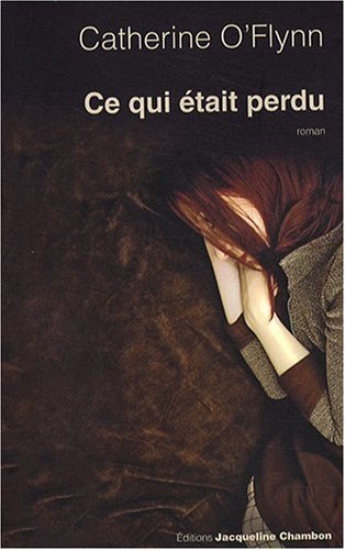 couverture de : Ce qui &eacute;tait perdu