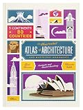 Image de The Illustrated Atlas of Architecture and Marvelous Monuments