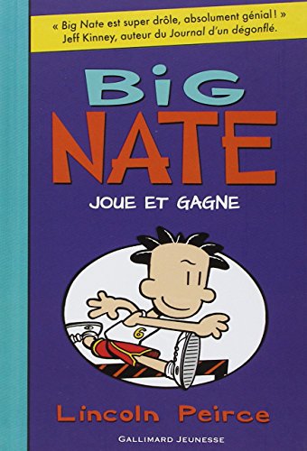 couverture de : Big Nate joue et gagne