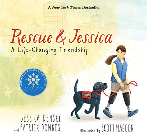 Rescue and Jessica: A Life-Changing Friendship Rescue and Jessica: A Life-Changing Friendship