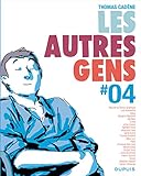 Les autres gens - tome 4 - Les autres gens 4