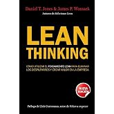 Lean Thinking: C&oacute;mo utilizar el pensamiento Lean para eliminar los despilfarros y crear valor en la empresa