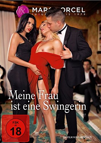 Preisvergleich Produktbild Meine Frau ist eine Swingerin