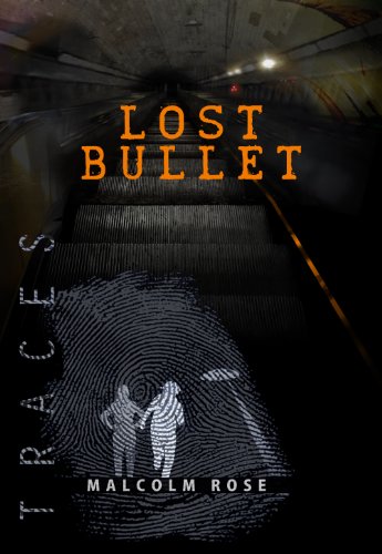 Download Lost Bullet (Traces Book 2) Download Lost Bullet (Traces Book 2)