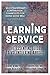 Learning Service: The essential guide to volunteering abroad (English Edition) by Claire Bennett, Joseph Collins