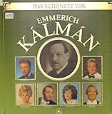 Das schnsten von Emmerich Kalman [2xVinyl] - Emmerich Kalman