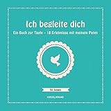Image de Ich begleite dich: Ein Buch zur Taufe – 18 Erlebnisse mit meinem Paten / für Jungen