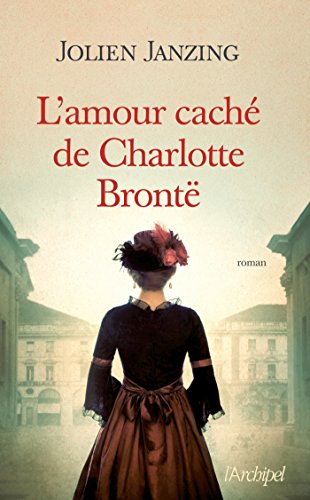 couverture de : L'amour cach&eacute; de Charlotte Bront&euml;
