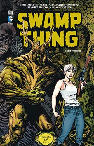 Swamp Thing, Tome 2 by Snyder Scott