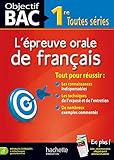 Objectif Bac - L'oral de Français 1res
