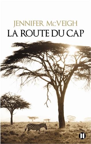 La  route du Cap : roman