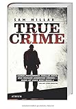 True Crime von Sam Millar