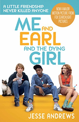 Me and Earl and the Dying Girl (English Edition)