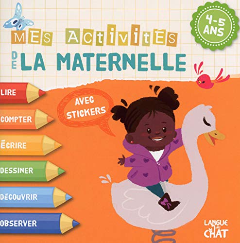 Télécharger 4-5 ans : Mes activités de la maternelle Livre eBook France