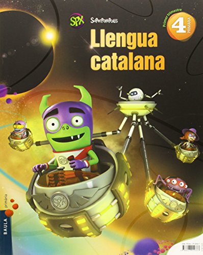 Llengua catalana 4t Primària Superpixèpolis LA (Projecte Superpixèpolis)