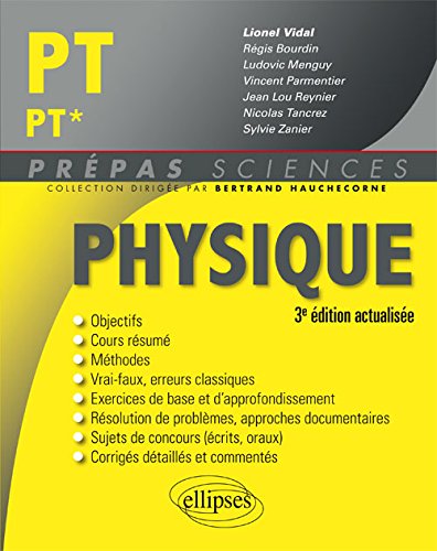 Physique Pt/Pt* Troisième Édition Actualisee Physique Pt/Pt* Troisième Édition Actualisee