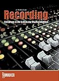 Recording: Einführung in die Technik der Musikproduktion by
