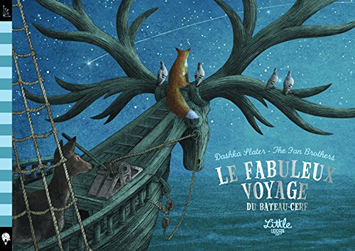 <a href="/node/25579">Le fabuleux voyage du bateau-cerf</a>