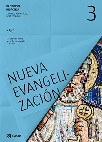 Propuesta didáctica Nueva Evangelización 3 ESO (2015)