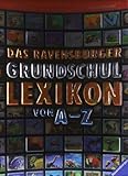 Cover zum Buch Das Ravensburger Grundschullexikon vo...