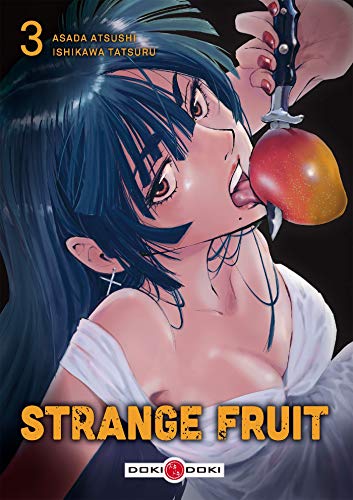 Strange Fruit — Tome 3