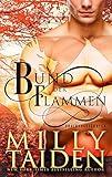 Bücher Neuerscheinungen 2022 - Bund der Flammen (Drachengefährten 1) von Milly Taiden