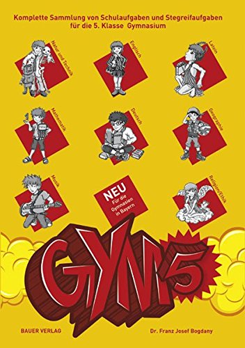 GYM 5. Komplette Sammlung von Schulaufgaben und Stegreifaufgaben für die 5. Klasse Gymnasium. Mit integriertem Aufgabenteil und separatem Lösungsheft.