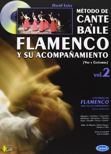 CANTE Y BAILE FLAMENCO V.2+CD (Carisch Music Lab Spagna)
