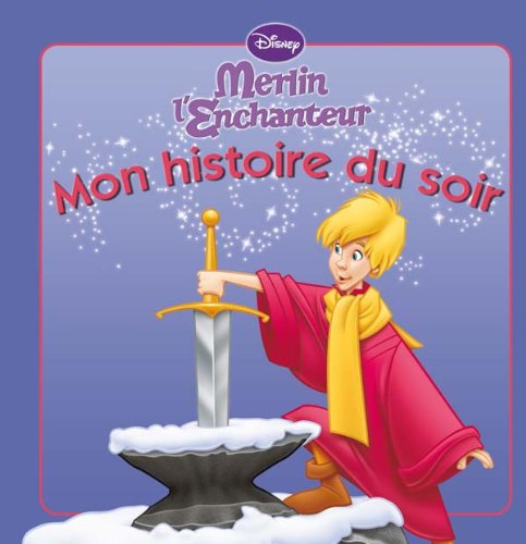 Book's Cover of Merlin lenchanteur MON HISTOIRE DU SOIR
