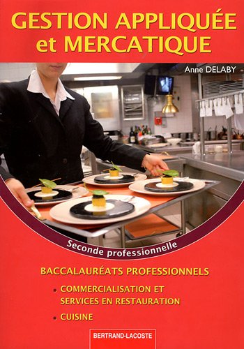 Télécharger Gestion appliquée et mercatique 2de prof Bac Pro cuisine PDF Livre eBook France