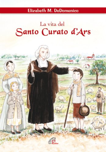 La vita del santo curato D'ars libro