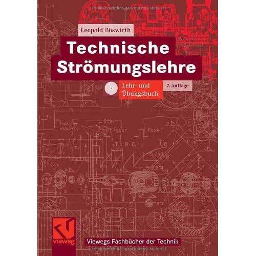 [PDF] Download Technische Strömungslehre: Lehr- und Ìbungsbuch (Viewegs Fachbücher der Technik) Kostenlos