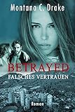 Image de Betrayed - Falsches Vertrauen