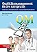 Qualitätsmanagement in der Arztpraxis: Leitfaden für ein schlankes QM-Handbuch - geeignet für QEP, KTO, ISI, EFQM, EPA by Eberhard Knopp, Jan Knopp