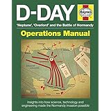 D-Day Manual: Insights into how science, technology and engineering made the Normandy invasion possible