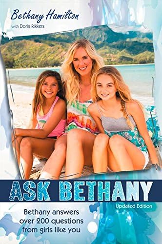 Ask Bethany, Updated Edition: Bethany Answers Over 200 Questions from Girls Like You (Faithgirlz / Soul Surfer)