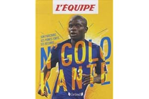 L'Équipe - N'Golo Kanté – Album documentaire sur le football – À partir de 8 ans