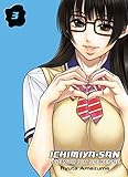 Ichimiya-san, wie nur ich sie kenne: Bd. 3 by Ryuta Amazume, Burkhard Höfler