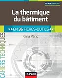 Image de La thermique du bâtiment : en 36 fiches-outils (Hors collection)