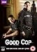 Good Cop [Edizione: Regno Unito] [Edizione: Regno Unito]