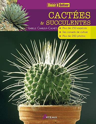 Télécharger LES CACTEES ET LES SUCCULENTES PDF Ebook En Ligne