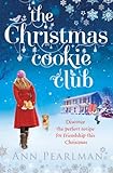 Image de The Christmas Cookie Club (English Edition)
