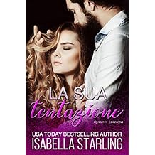Isabella Starling - La sua tentazione (2018)