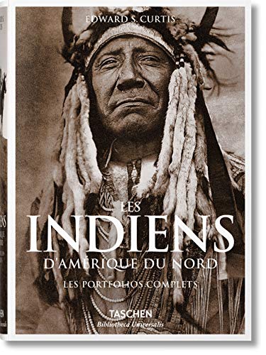 The North American Indian : The Complete Portfolios The North American Indian : The Complete Portfolios