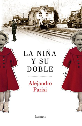 Download La Niña Y Su Doble (LUMEN) Download La Niña Y Su Doble (LUMEN)