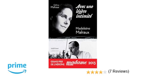 Amazonfr Avec Une Légère Intimité Céline Malraux Livres - 